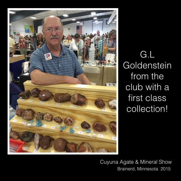 GL Goldenstein at the Cuyuna Rock Gem and Mineral Society